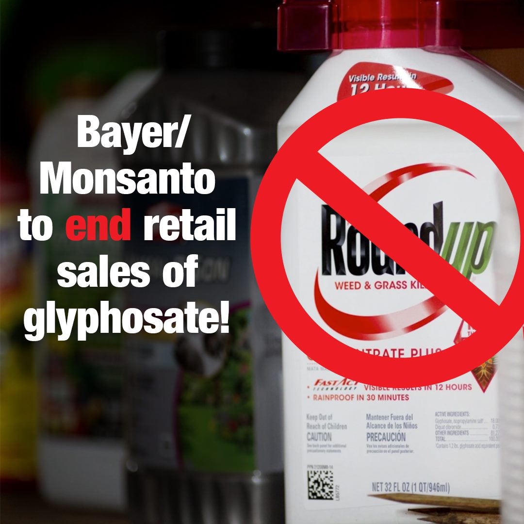 Bayer/Monsanto to end retail sales of glyphosate