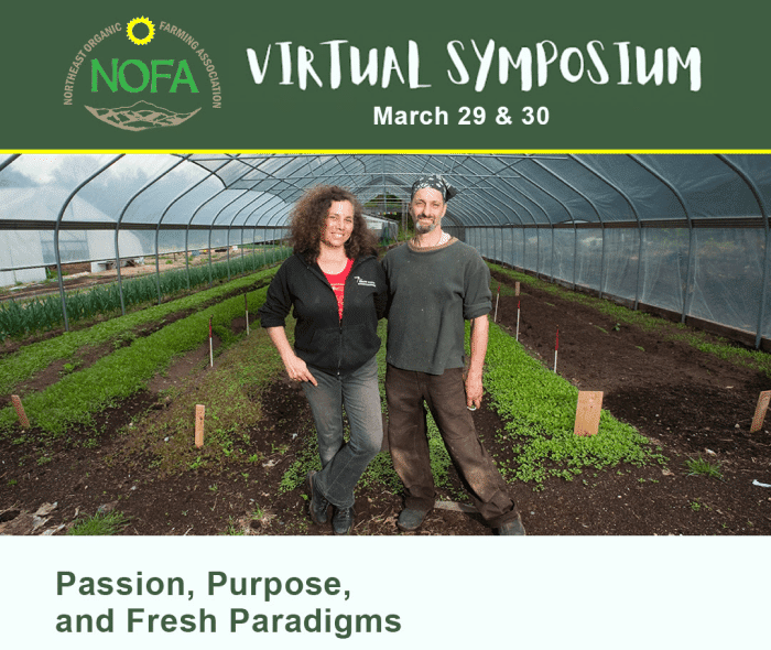 Text reads: NOFA Virtual Symposium March 29 and 30th. Talk title: Passion, Purpose, and Fresh Paradigms.