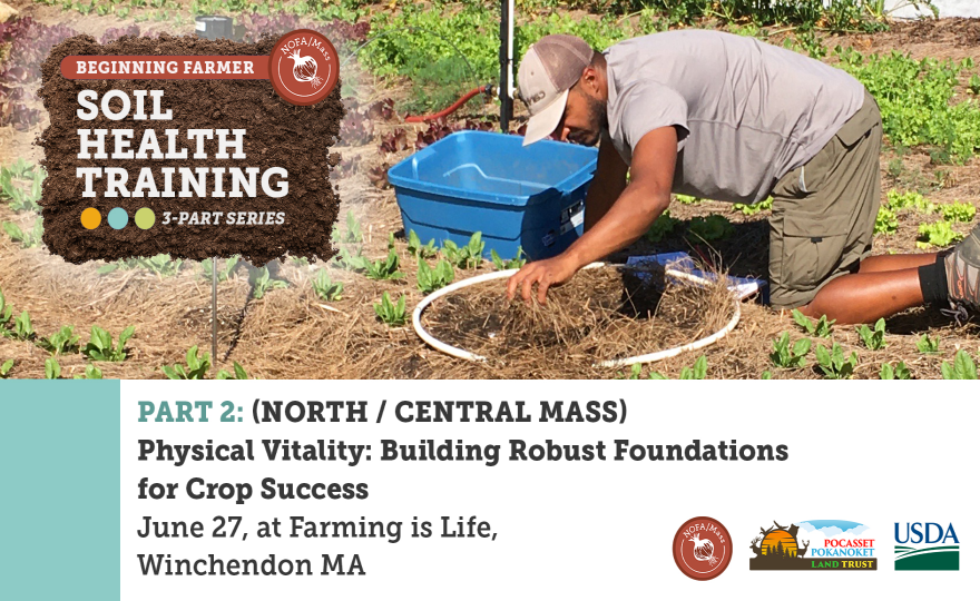 Soil Health Training - Part 2: North/Central Mass